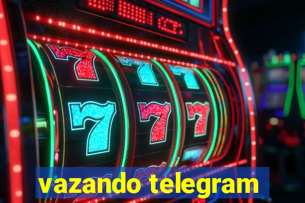 vazando telegram